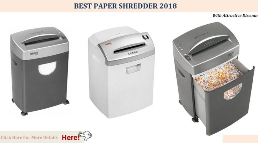 Best Paper Shredder 2018 FOR OFFICE USE